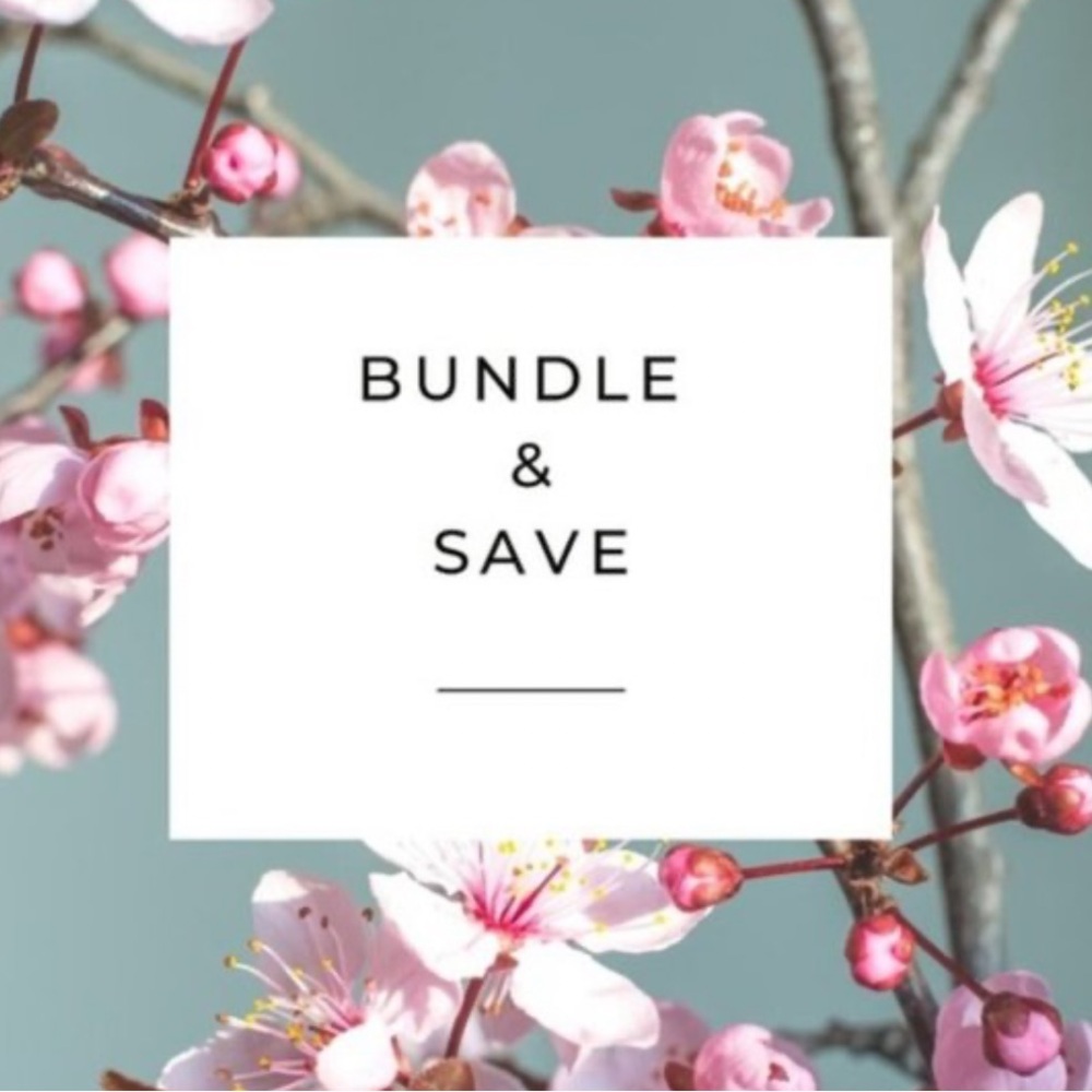 BUNDLE AND SAVE